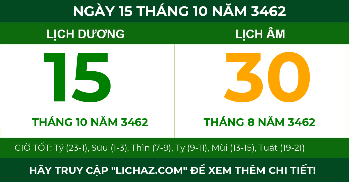 lịch âm ngày 15 tháng 10 năm 3462