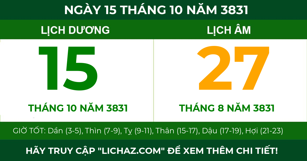 lịch âm ngày 15 tháng 10 năm 3831