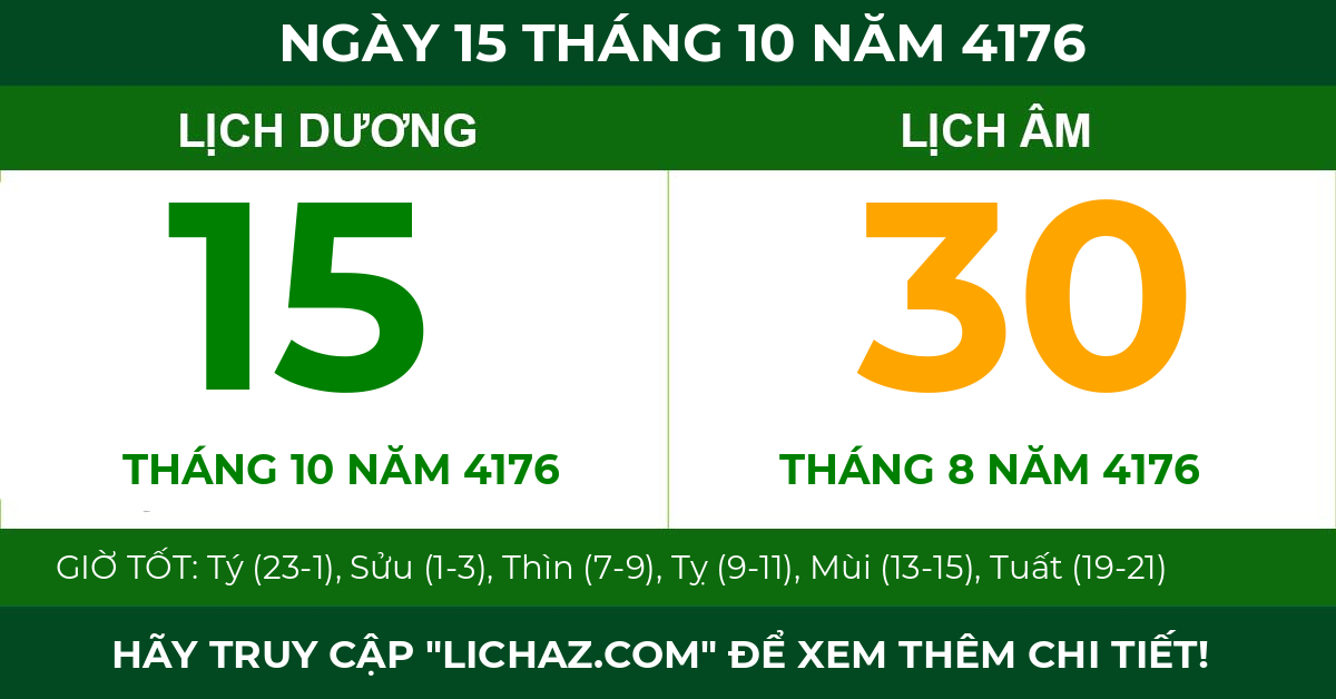 lịch âm ngày 15 tháng 10 năm 4176