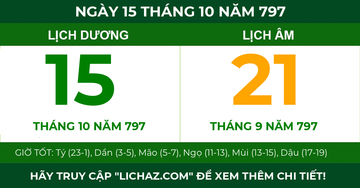 lịch âm ngày 15 tháng 10 năm 797
