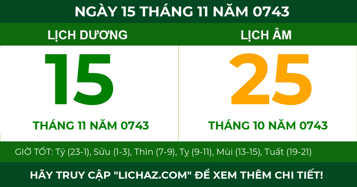 lịch âm ngày 15 tháng 11 năm 0743