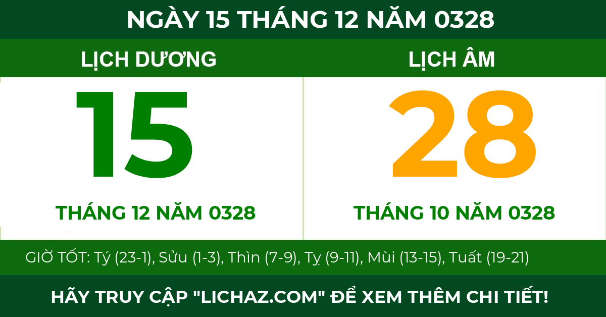 lịch âm ngày 15 tháng 12 năm 0328