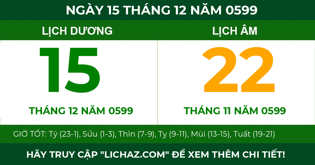 lịch âm ngày 15 tháng 12 năm 0599