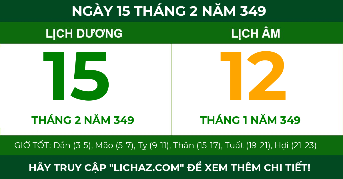 lịch âm ngày 15 tháng 2 năm 349