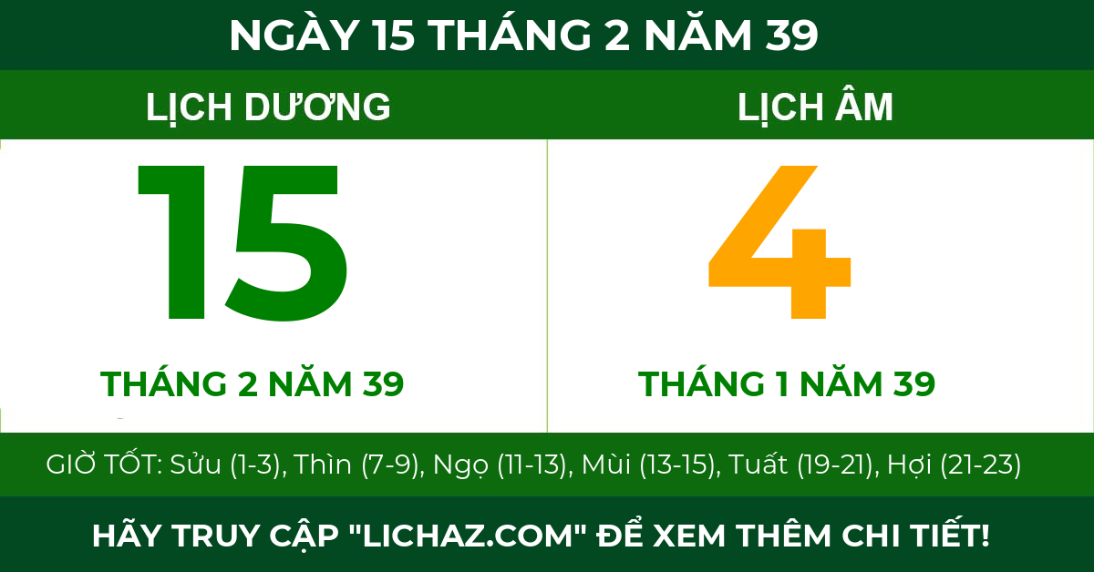 lịch âm ngày 15 tháng 2 năm 39