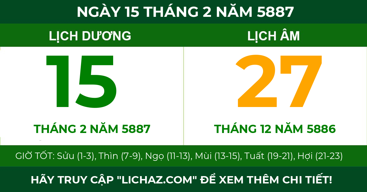 lịch âm ngày 15 tháng 2 năm 5887