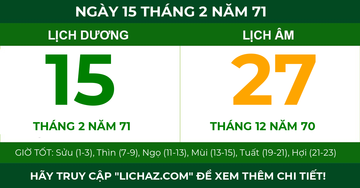 lịch âm ngày 15 tháng 2 năm 71
