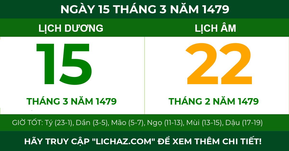 lịch âm ngày 15 tháng 3 năm 1479