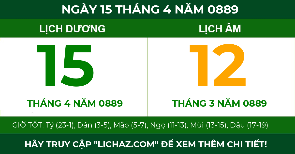 lịch âm ngày 15 tháng 4 năm 0889