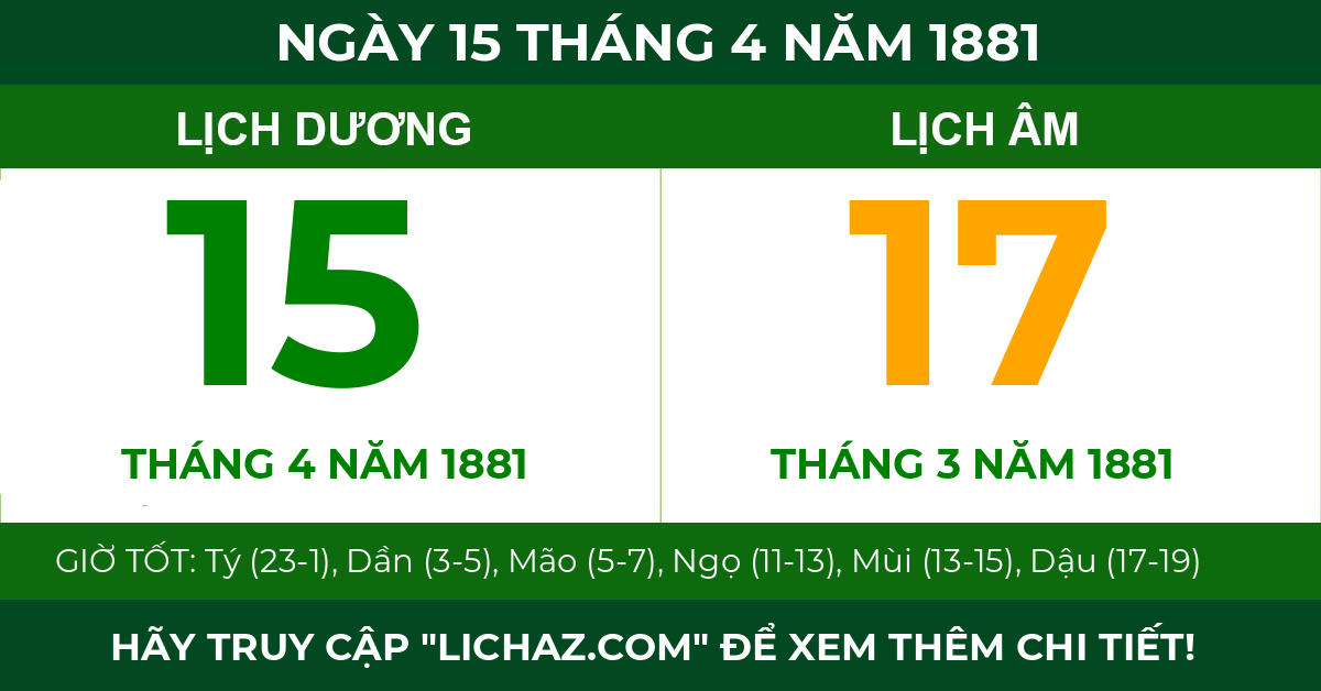 lịch âm ngày 15 tháng 4 năm 1881