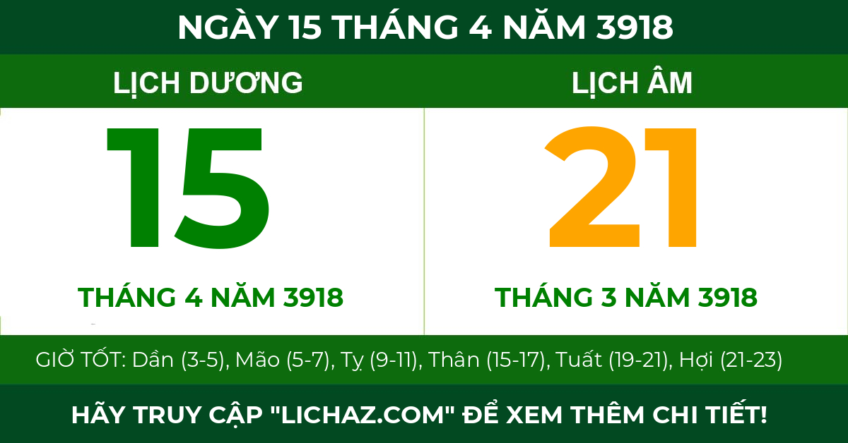 lịch âm ngày 15 tháng 4 năm 3918
