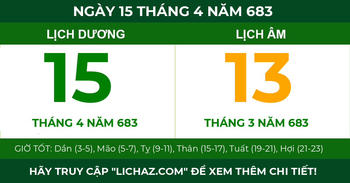 lịch âm ngày 15 tháng 4 năm 683