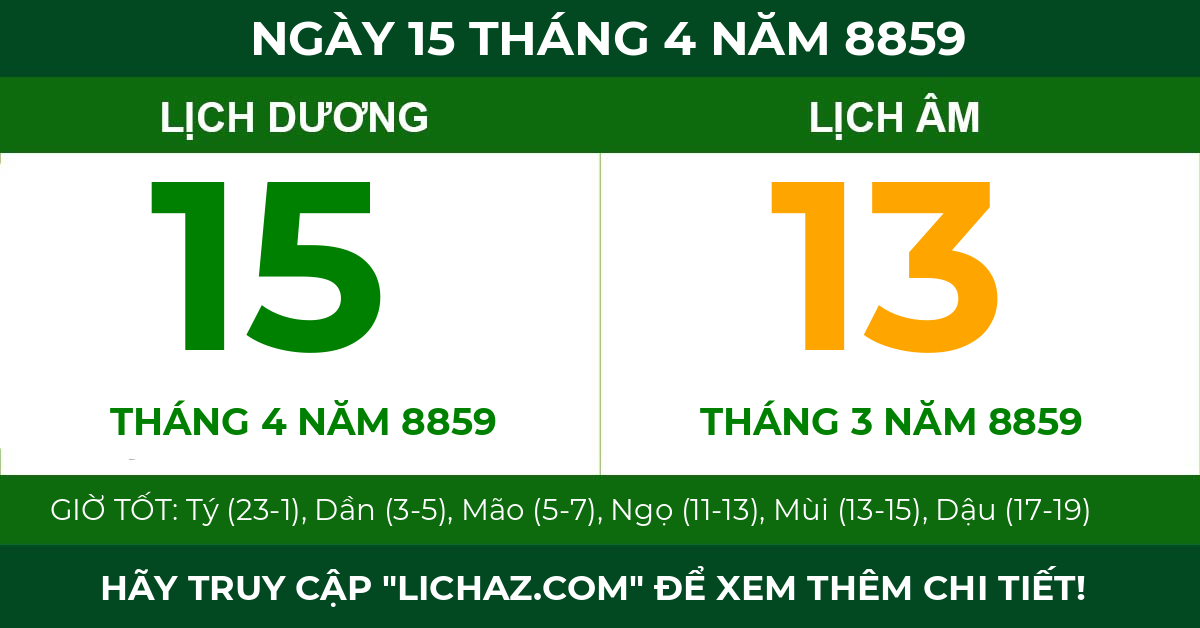 lịch âm ngày 15 tháng 4 năm 8859