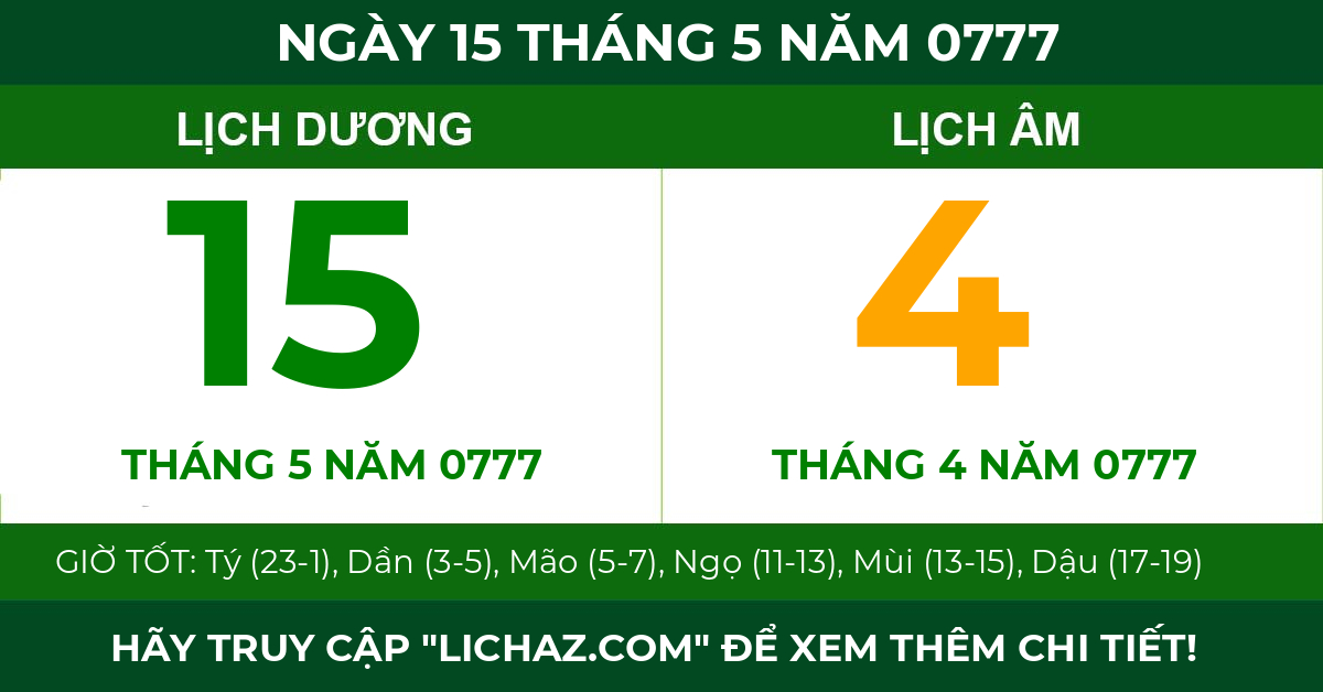 lịch âm ngày 15 tháng 5 năm 0777