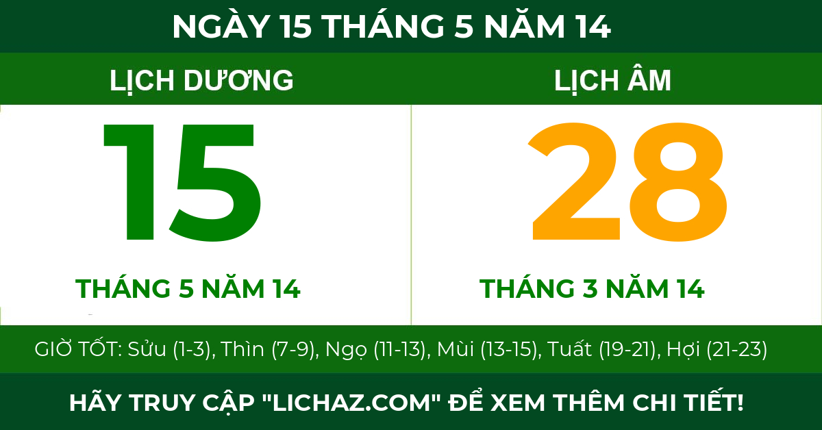 lịch âm ngày 15 tháng 5 năm 14