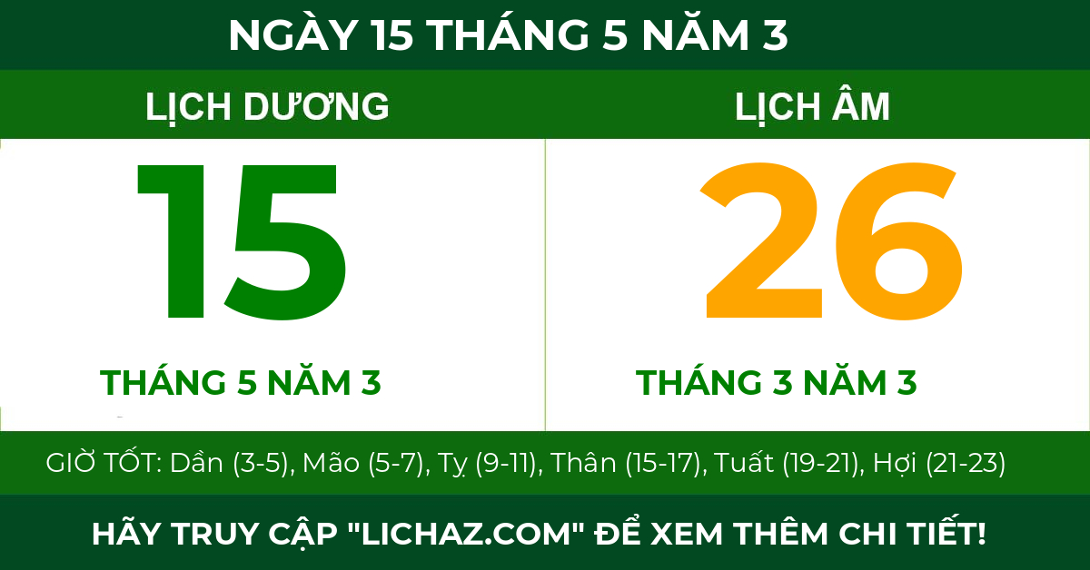 lịch âm ngày 15 tháng 5 năm 3