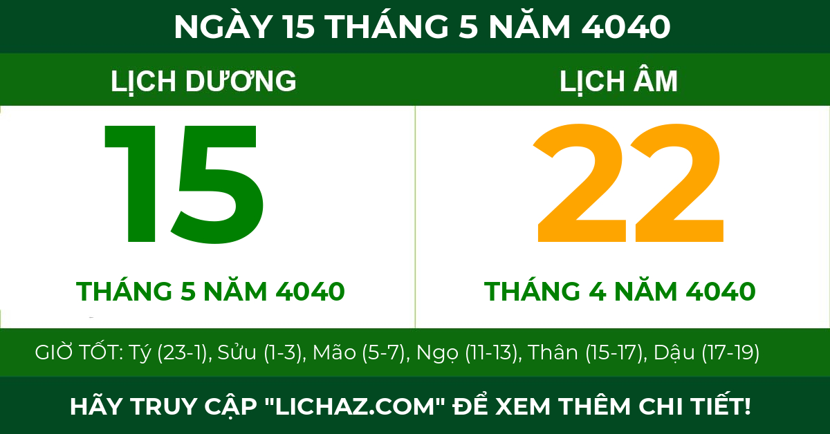 lịch âm ngày 15 tháng 5 năm 4040