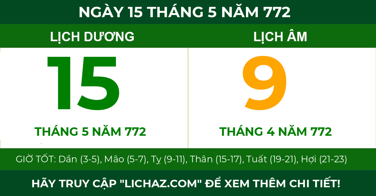 lịch âm ngày 15 tháng 5 năm 772