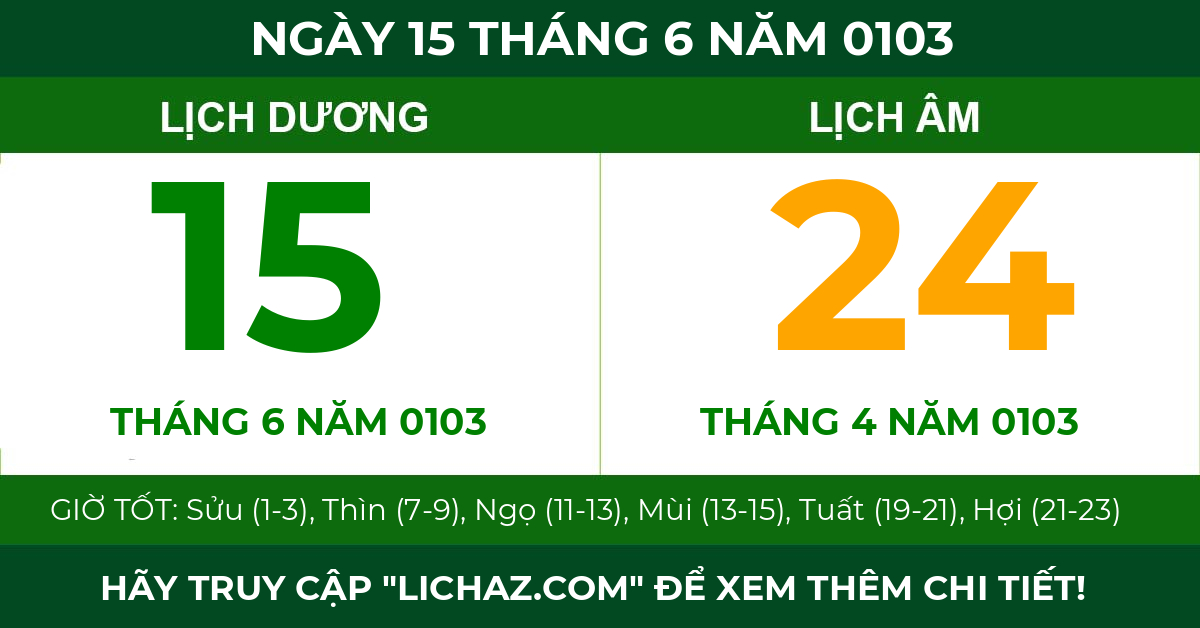 lịch âm ngày 15 tháng 6 năm 0103