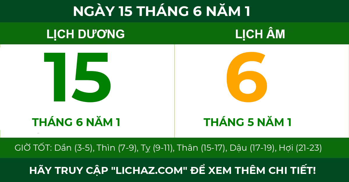 lịch âm ngày 15 tháng 6 năm 1