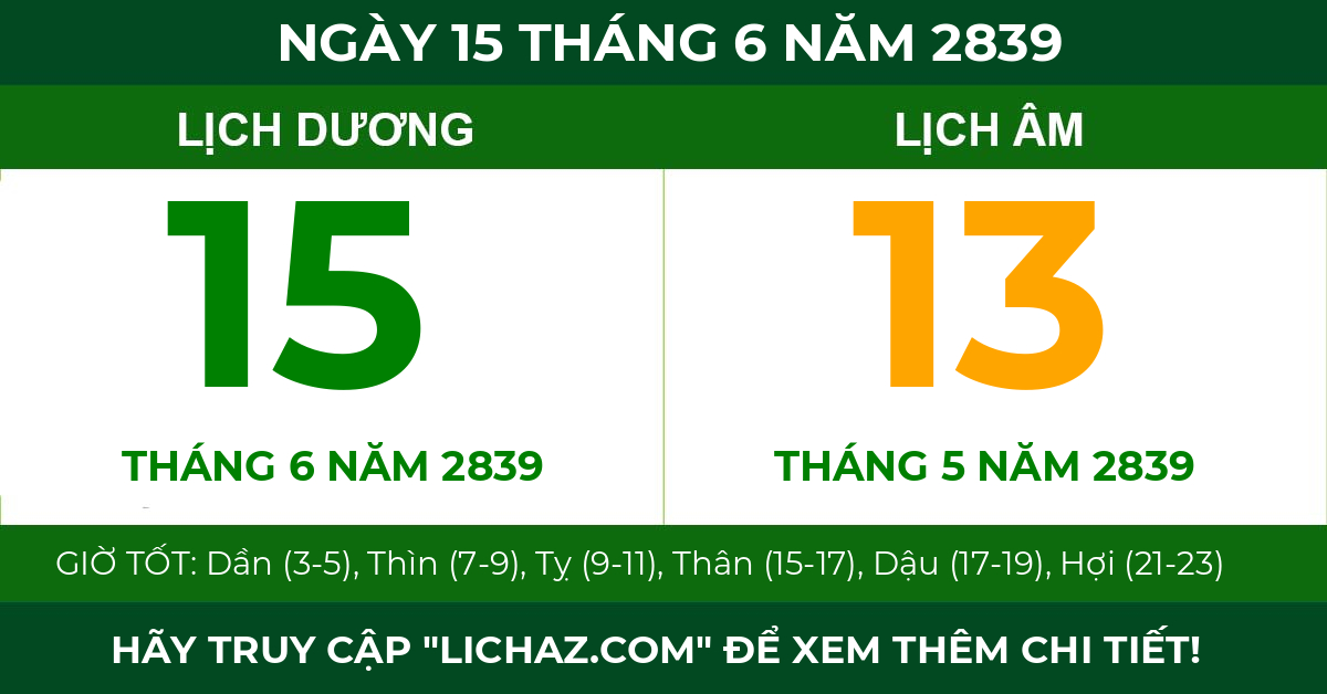 lịch âm ngày 15 tháng 6 năm 2839