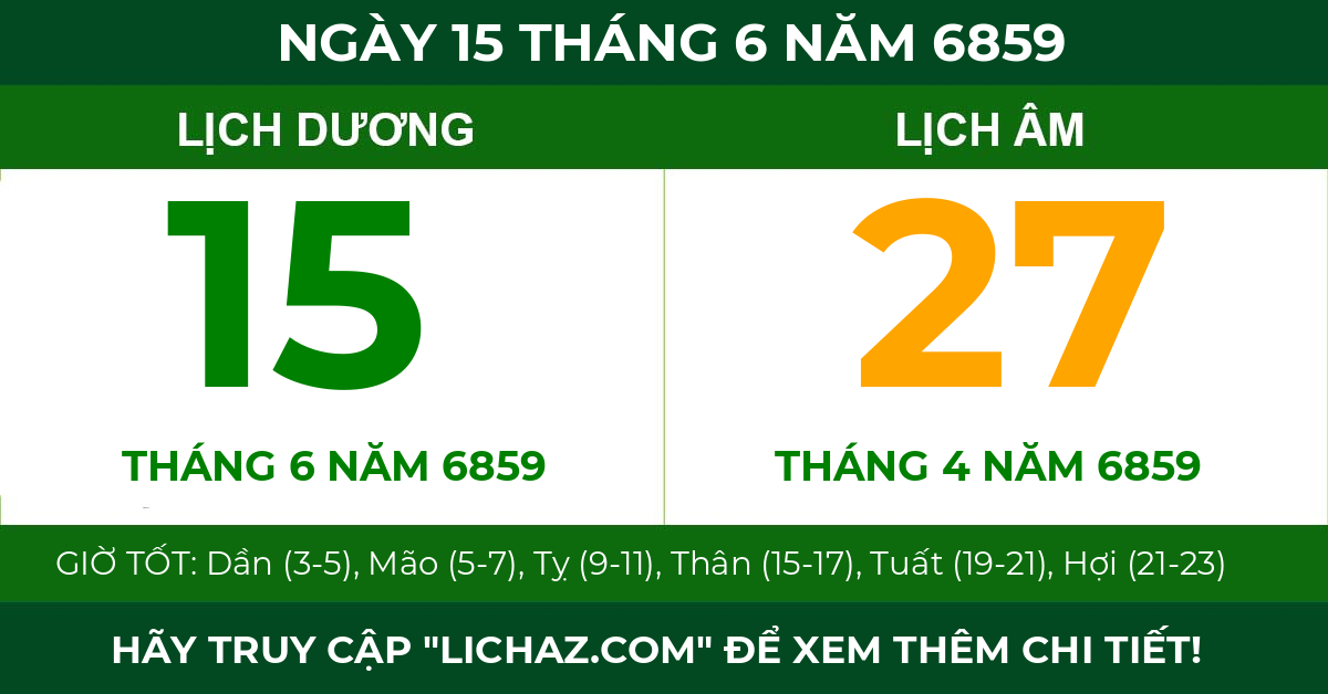 lịch âm ngày 15 tháng 6 năm 6859
