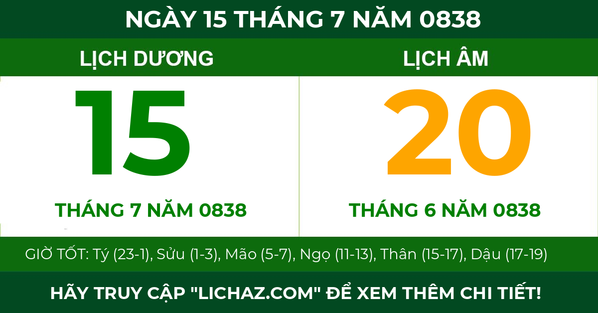 lịch âm ngày 15 tháng 7 năm 0838