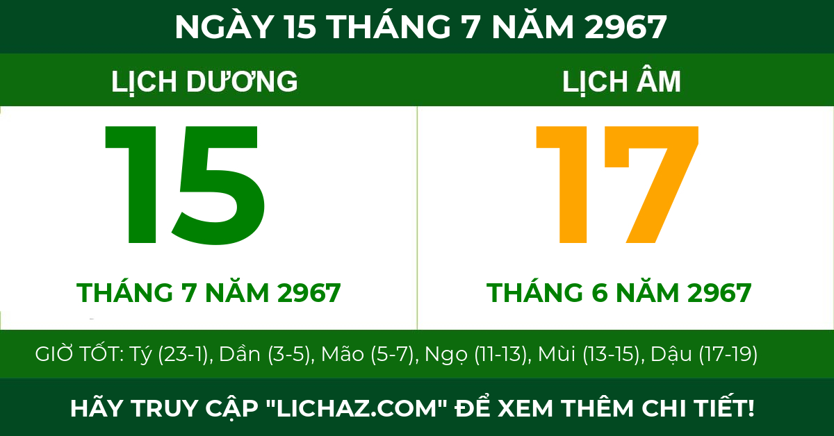 lịch âm ngày 15 tháng 7 năm 2967