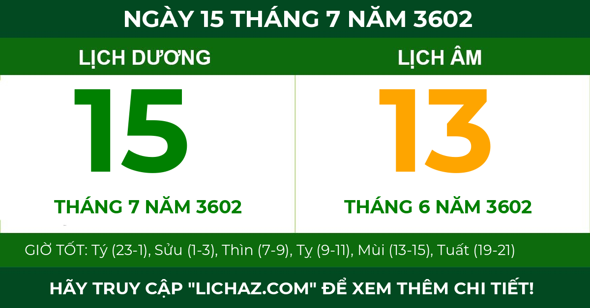 lịch âm ngày 15 tháng 7 năm 3602