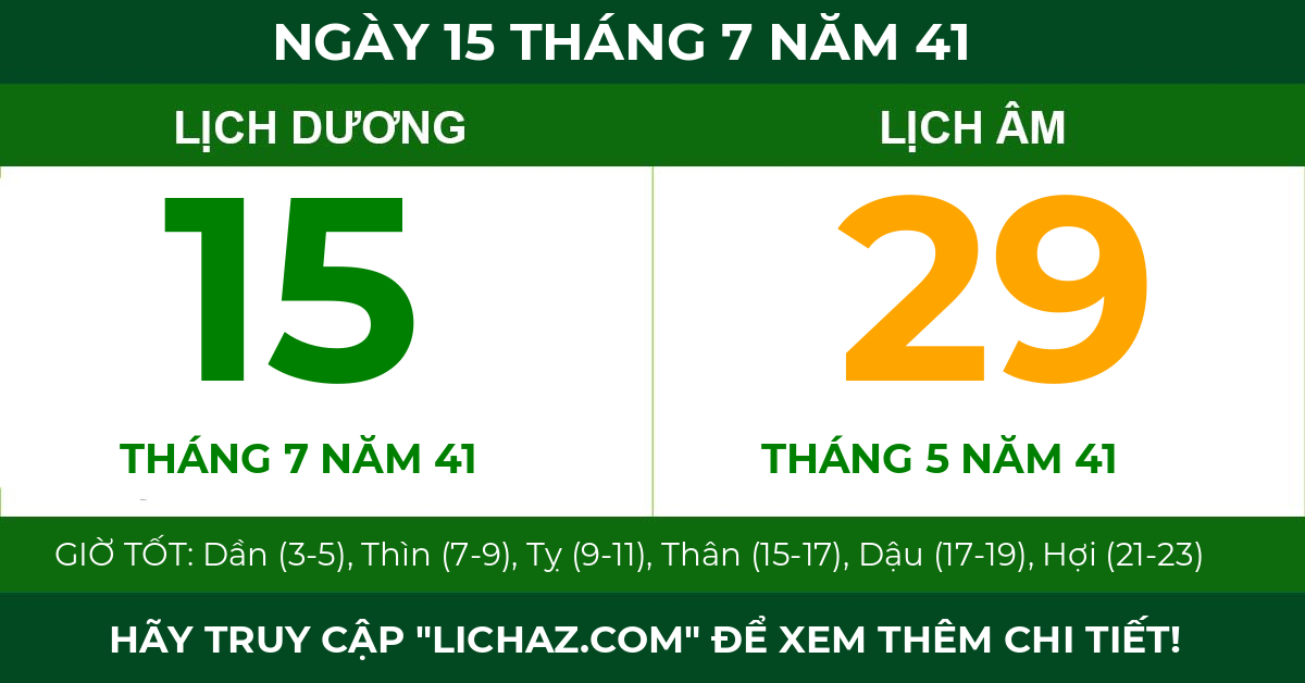 lịch âm ngày 15 tháng 7 năm 41