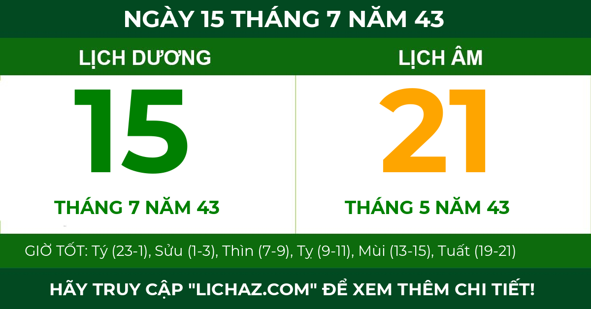 lịch âm ngày 15 tháng 7 năm 43