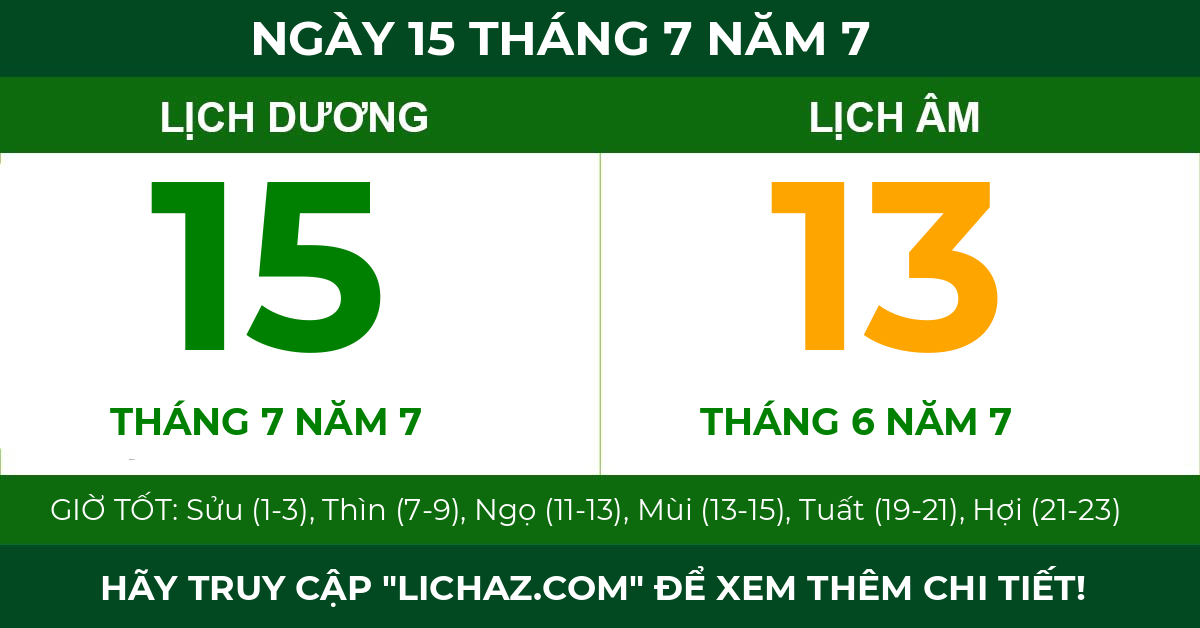 lịch âm ngày 15 tháng 7 năm 7