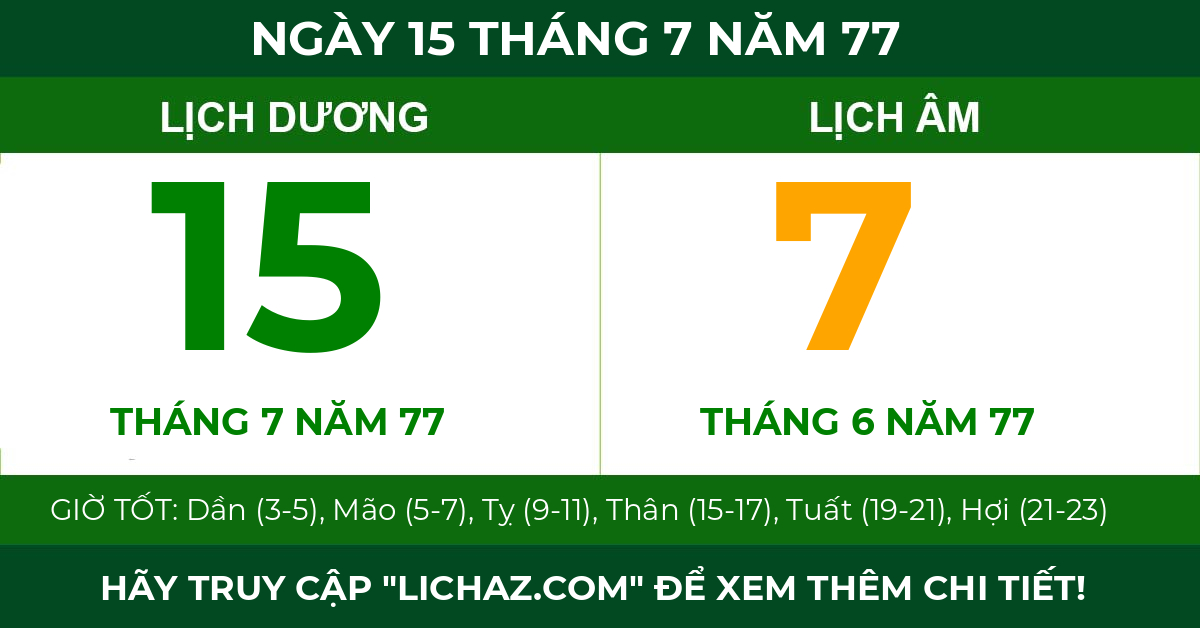 lịch âm ngày 15 tháng 7 năm 77