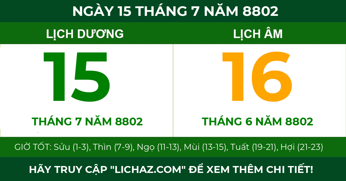 lịch âm ngày 15 tháng 7 năm 8802