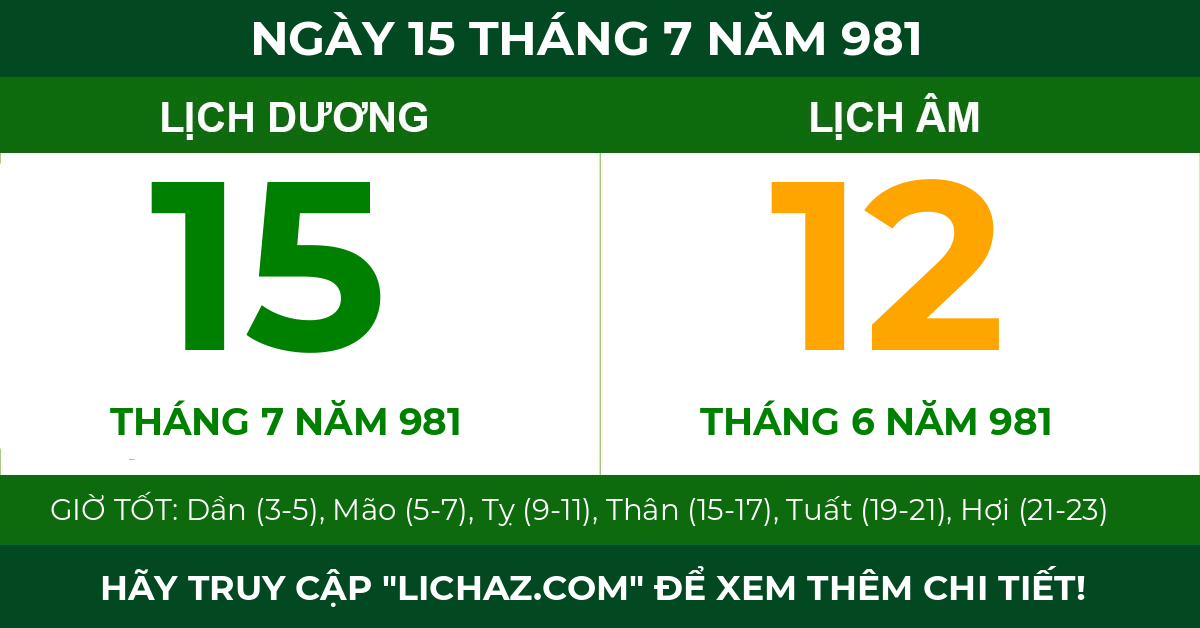 lịch âm ngày 15 tháng 7 năm 981