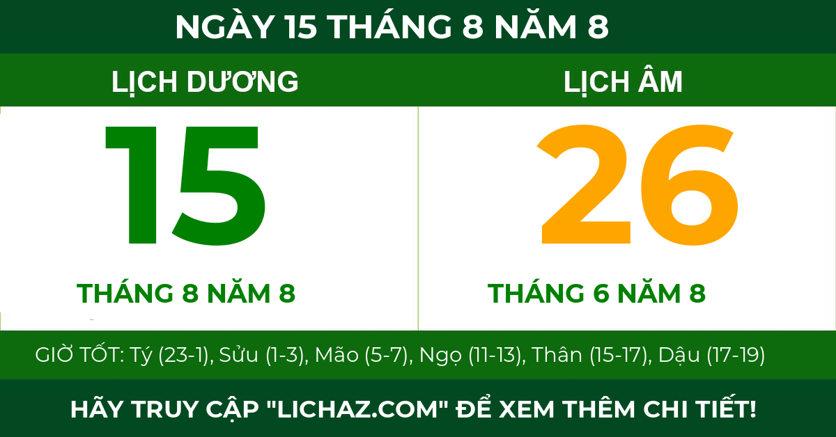 lịch âm ngày 15 tháng 8 năm 8