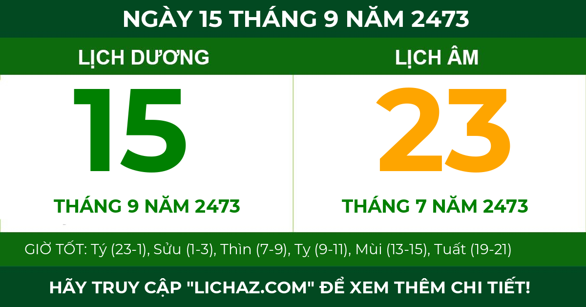 lịch âm ngày 15 tháng 9 năm 2473