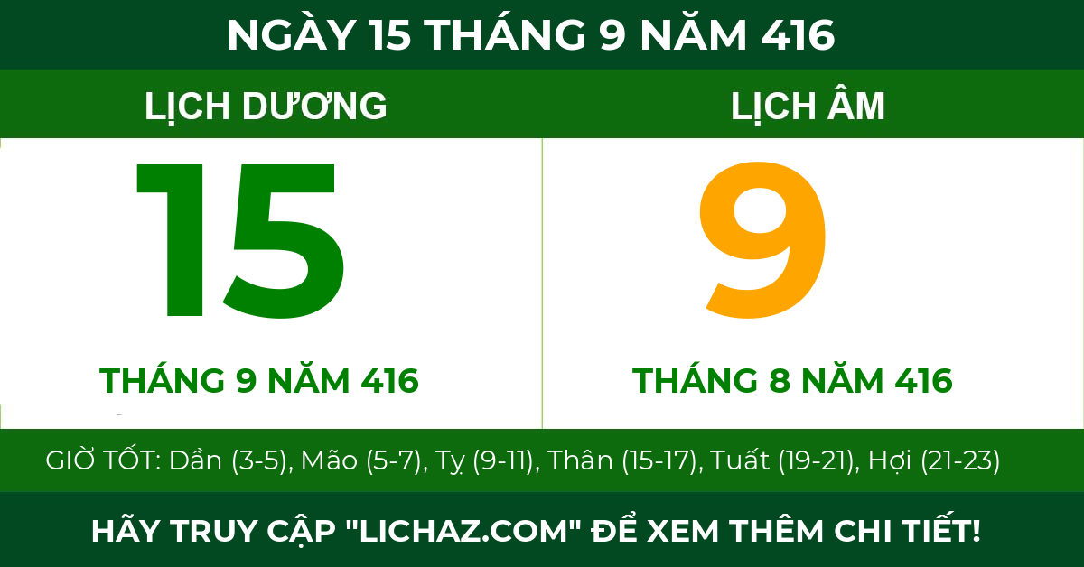 lịch âm ngày 15 tháng 9 năm 416
