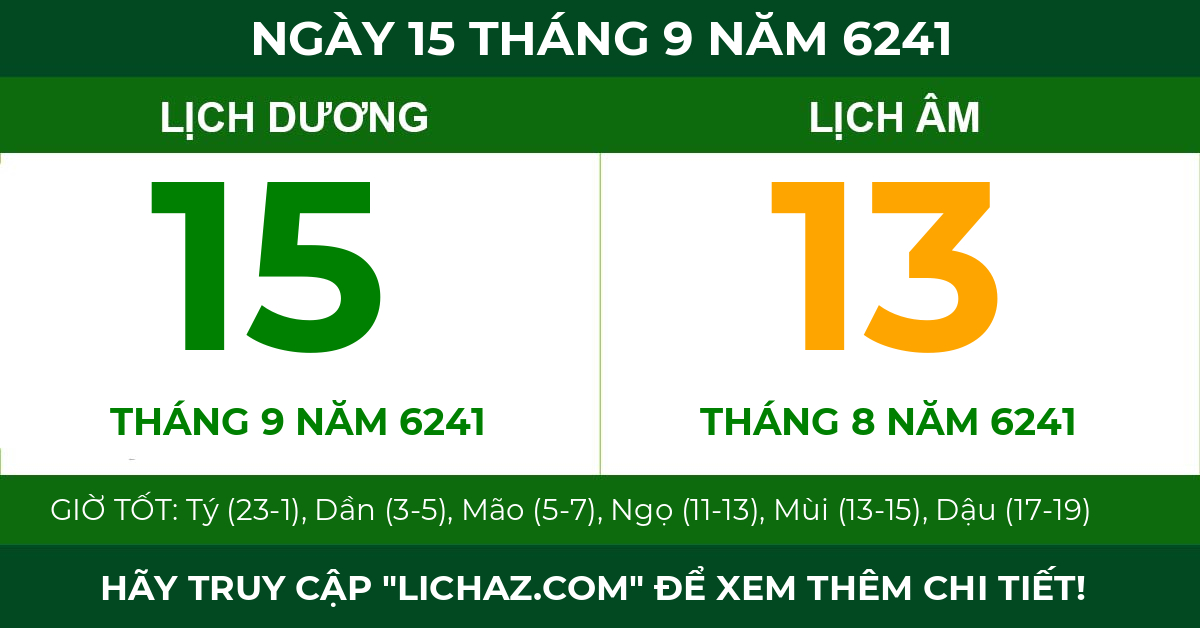 lịch âm ngày 15 tháng 9 năm 6241