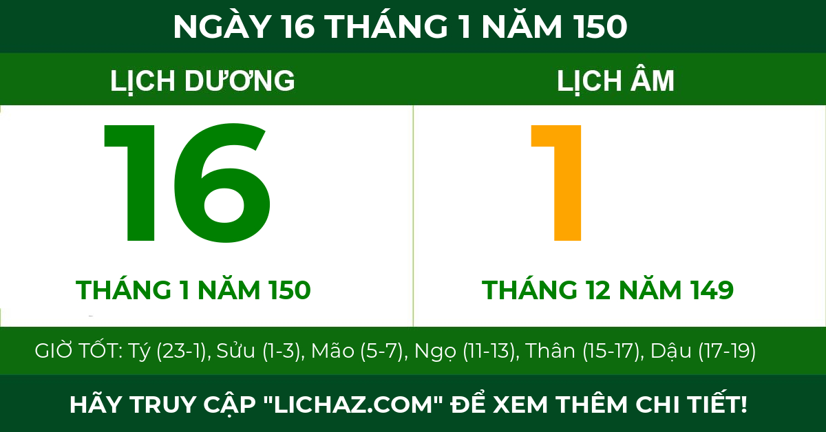 lịch âm ngày 16 tháng 1 năm 150