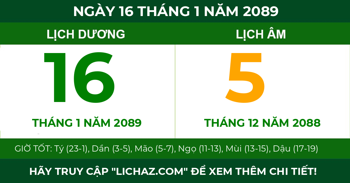 lịch âm ngày 16 tháng 1 năm 2089