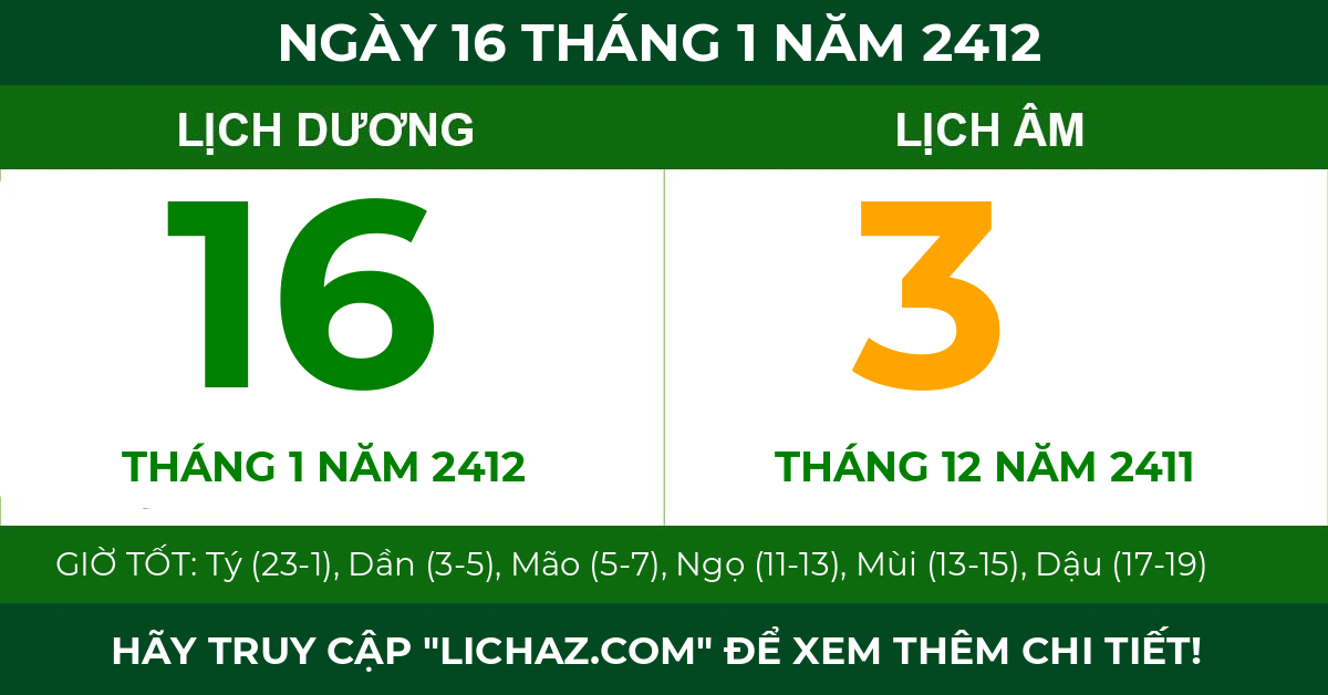 lịch âm ngày 16 tháng 1 năm 2412