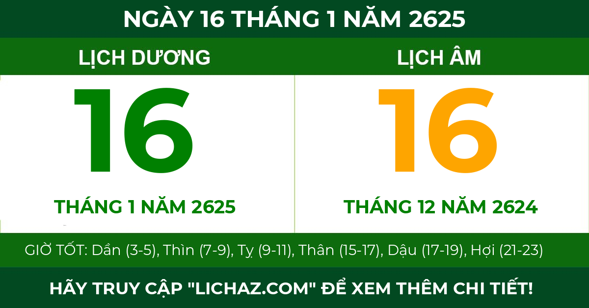 lịch âm ngày 16 tháng 1 năm 2625