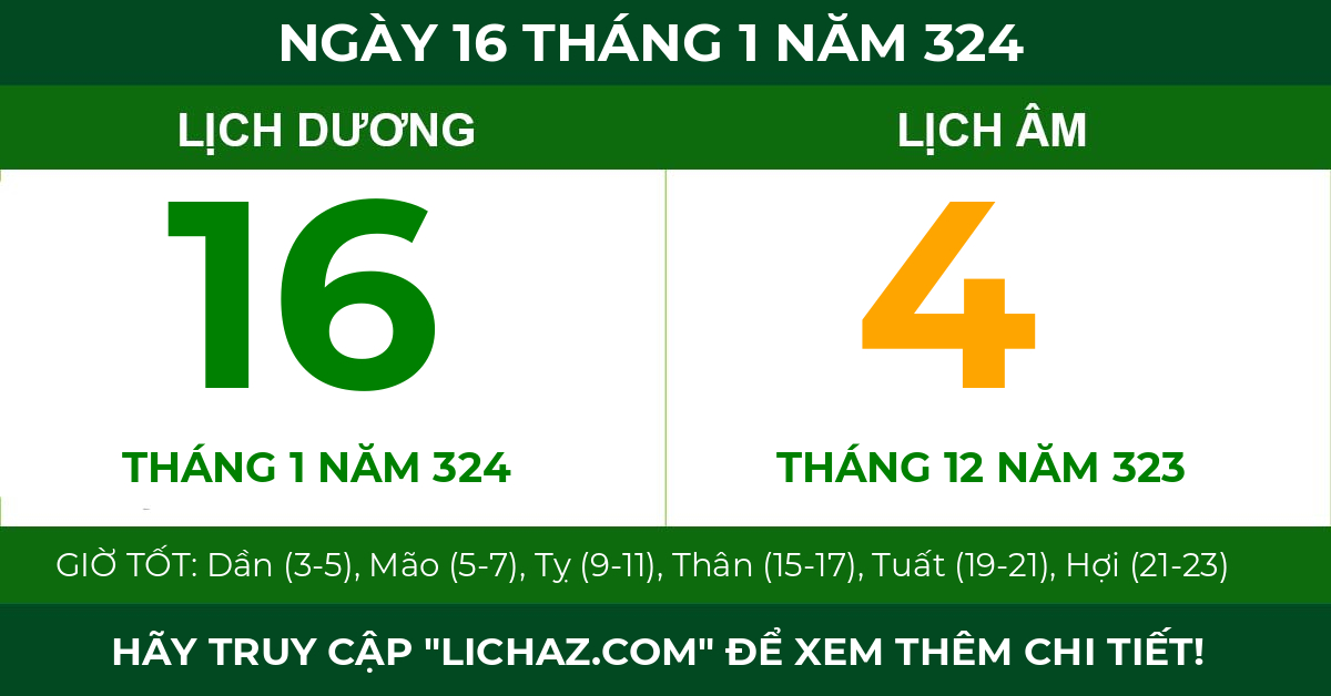 lịch âm ngày 16 tháng 1 năm 324