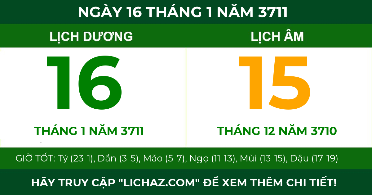 lịch âm ngày 16 tháng 1 năm 3711