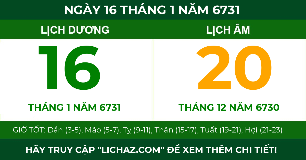 lịch âm ngày 16 tháng 1 năm 6731
