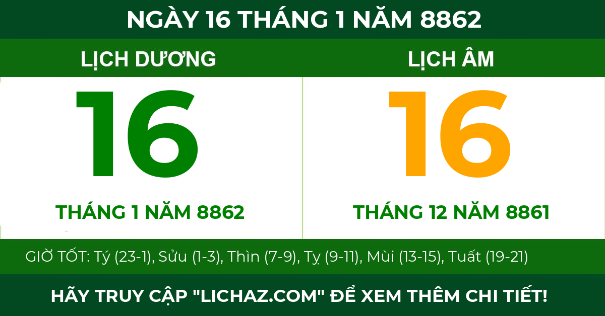 lịch âm ngày 16 tháng 1 năm 8862