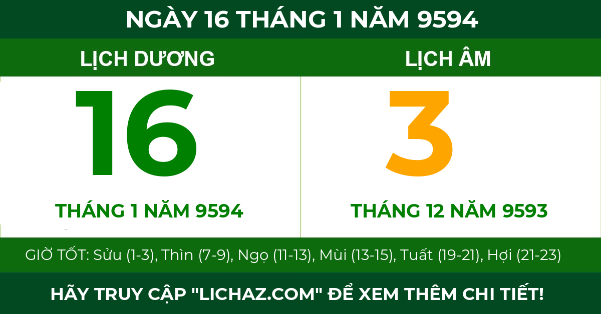 lịch âm ngày 16 tháng 1 năm 9594