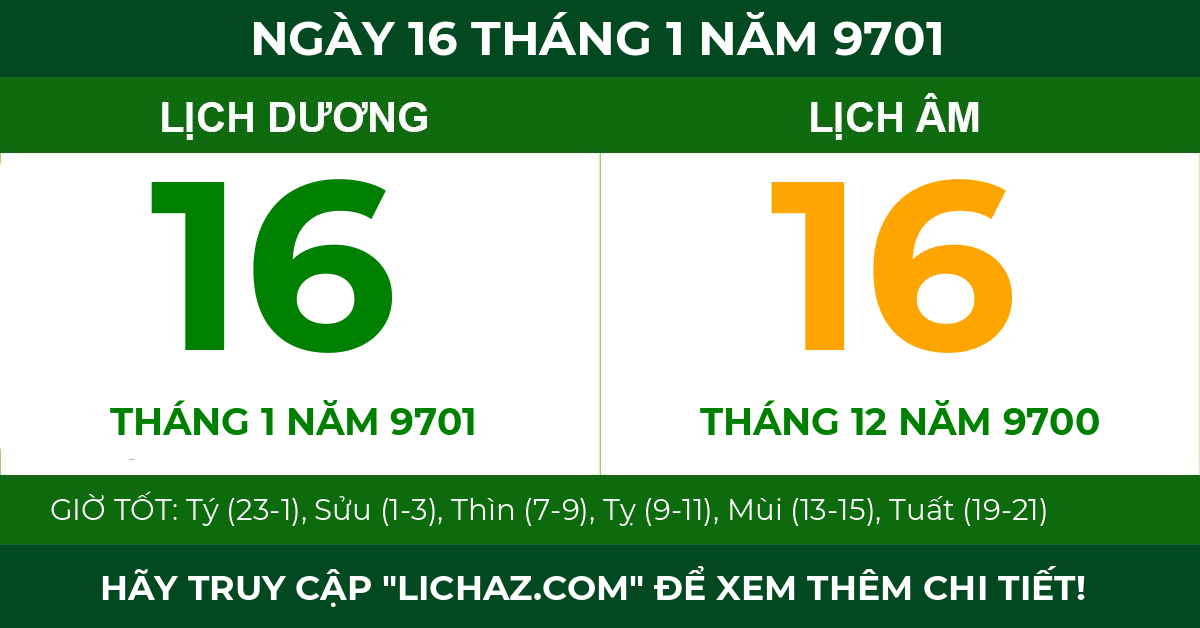lịch âm ngày 16 tháng 1 năm 9701