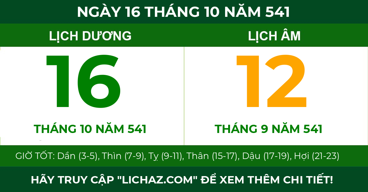 lịch âm ngày 16 tháng 10 năm 541
